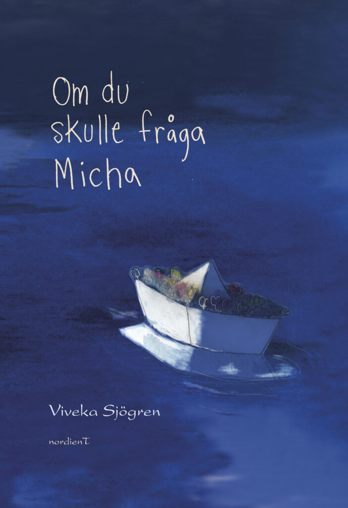 Om du skulle fråga Micha